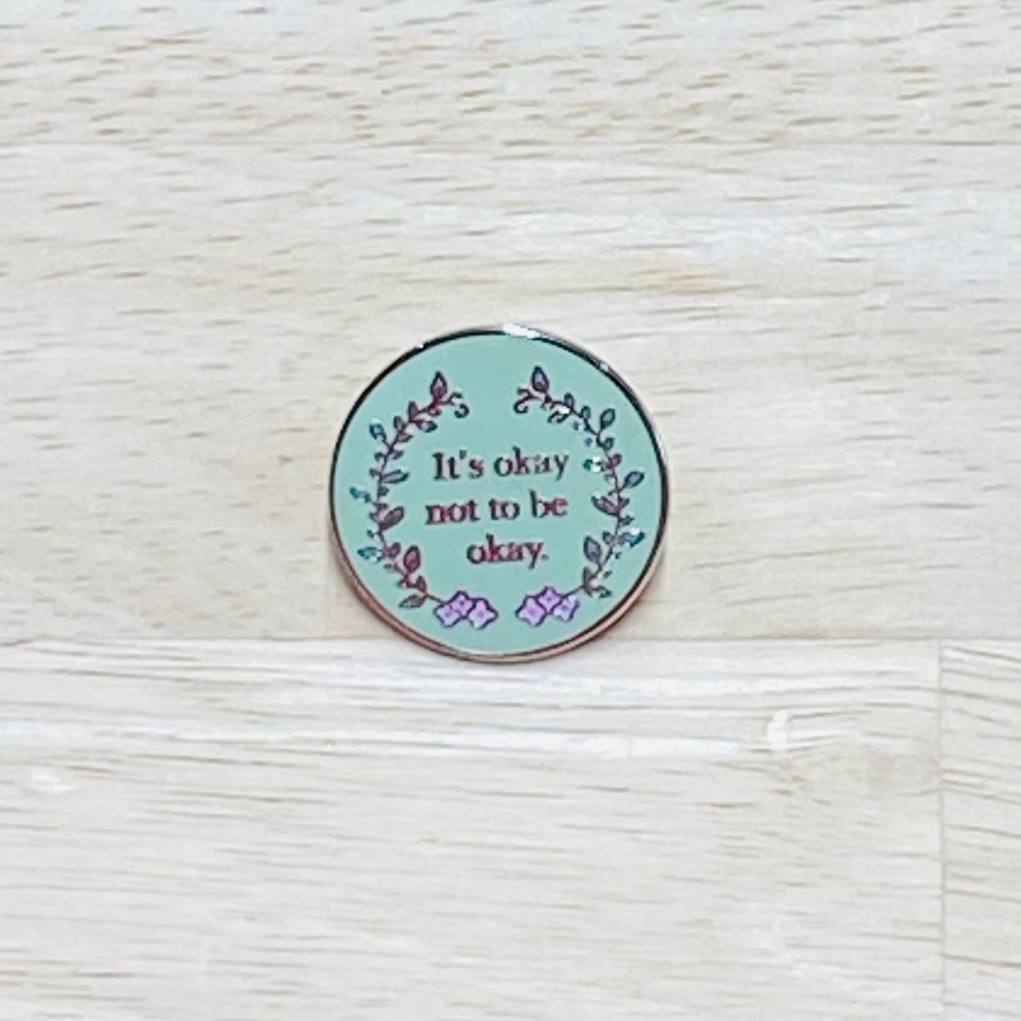 Inspirational Pins - It's Okey Not To Be Okey